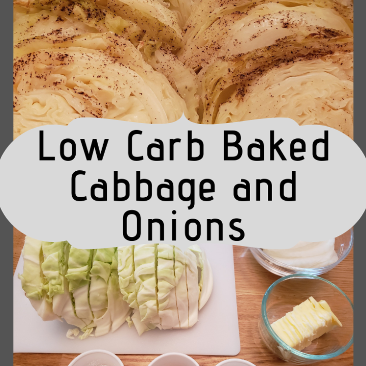 Low Carb Baked Cabbage and Onions