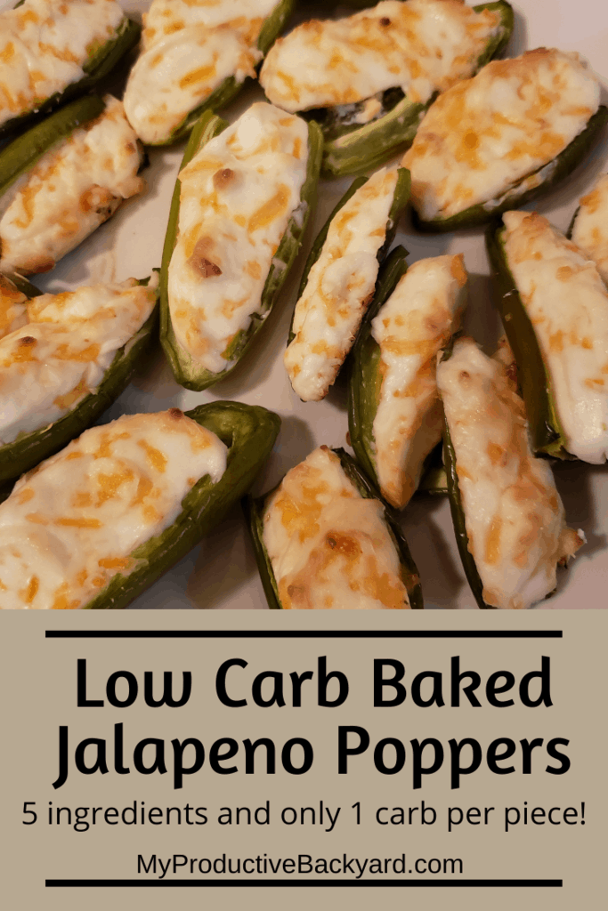 Low Carb Baked Jalapeno Poppers My Productive Backyard
