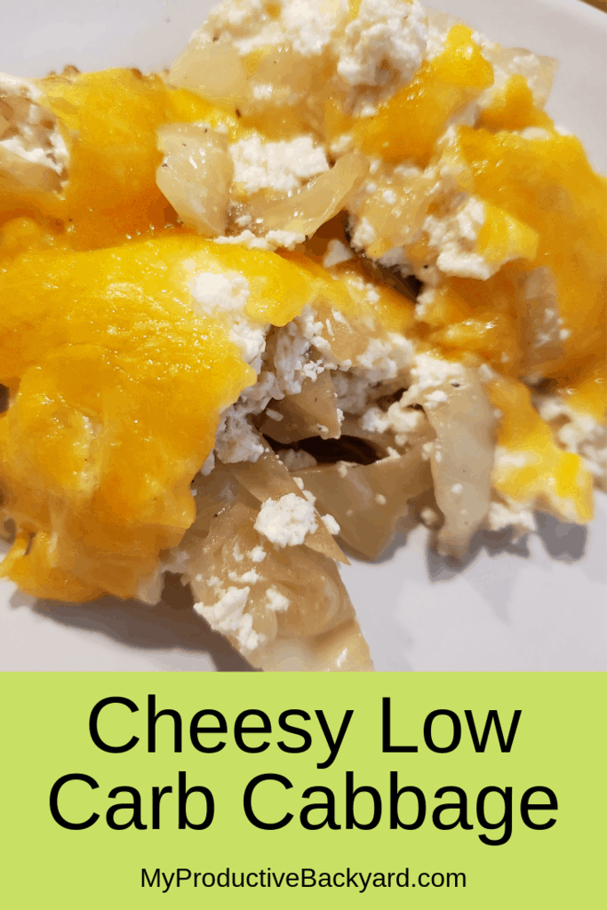 Cheesy Low Carb Cabbage My Productive Backyard