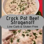 Crock Pot Beef Stroganoff collage
