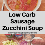 Sausage Zucchini Soup