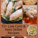 72 Low Carb Keto Skillet Recipes collage