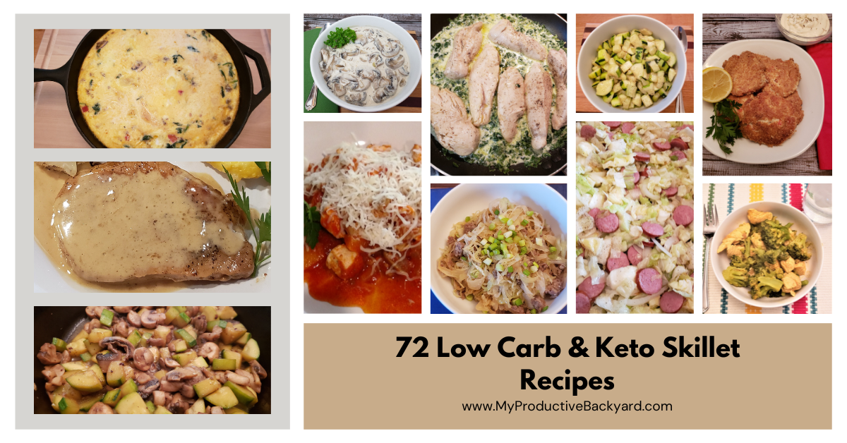 https://myproductivebackyard.com/wp-content/uploads/2018/01/72-Low-Carb-Keto-Skillet-Recipes-Facebook-ad.png