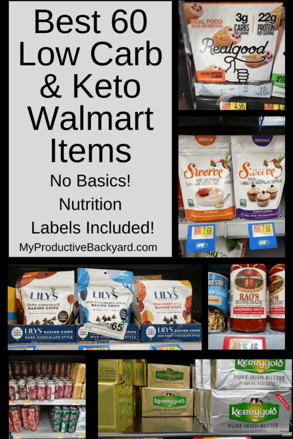 Best 60 Low Carb Keto Walmart Items - My Productive Backyard