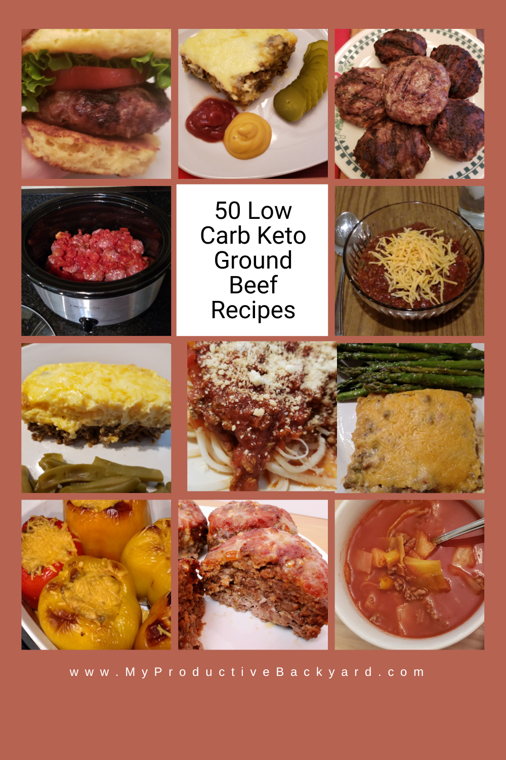 https://myproductivebackyard.com/wp-content/uploads/2018/04/50-Low-Carb-Keto-Ground-Beef-Recipes-Pinterest-Pin-1.png