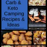 Hundreds of Low Carb Keto Camping Recipes and Ideas collage