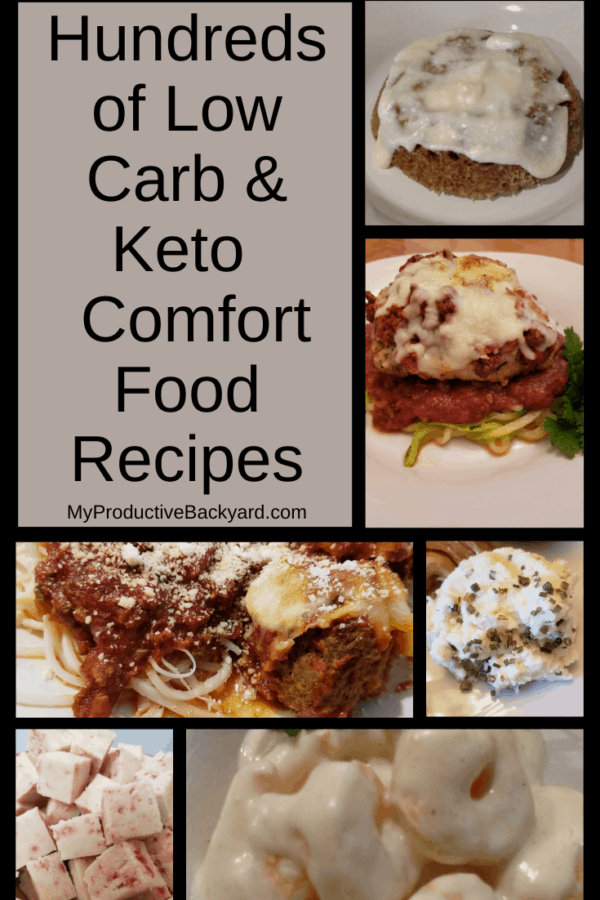 Hundreds of Low Carb Keto Comfort Food Recipes - My Productive Backyard