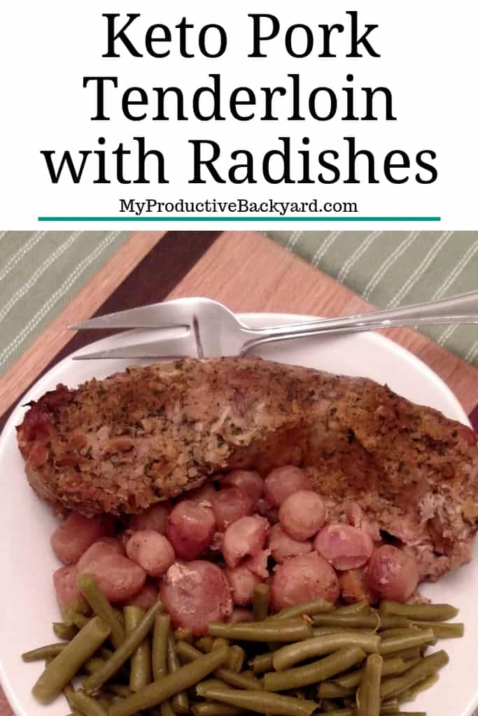 Keto Pork Tenderloin with Radishes