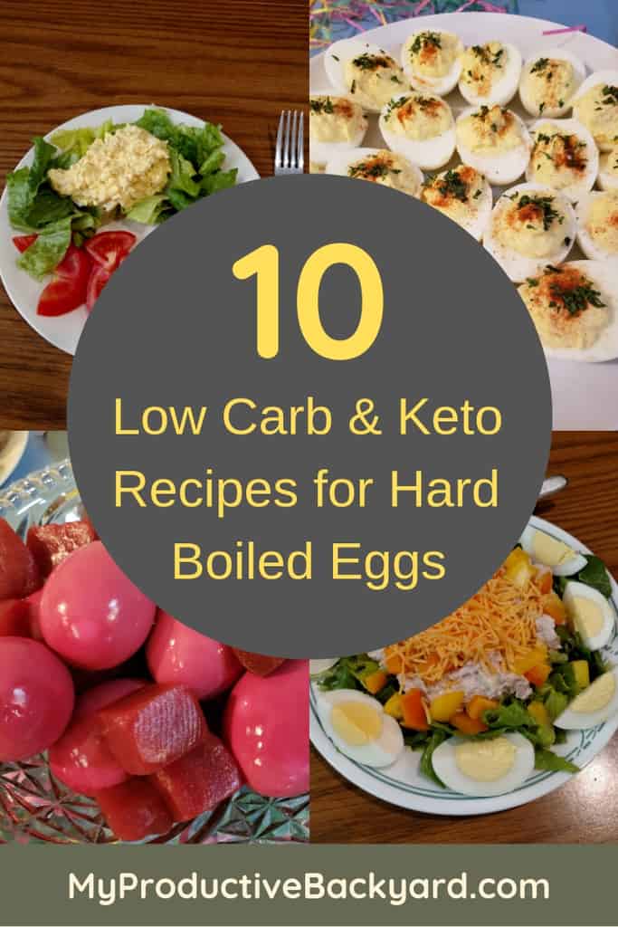 10 Low Carb Keto Recipes for Hard Boiled Eggs - My Productive Backyard