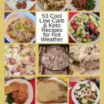 53 Cool Low Carb Keto Recipes for Hot Weather Pinterest Pin