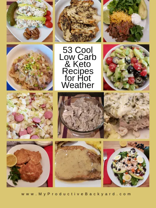 53 Cool Low Carb Keto Recipes for Hot Weather - My Productive Backyard