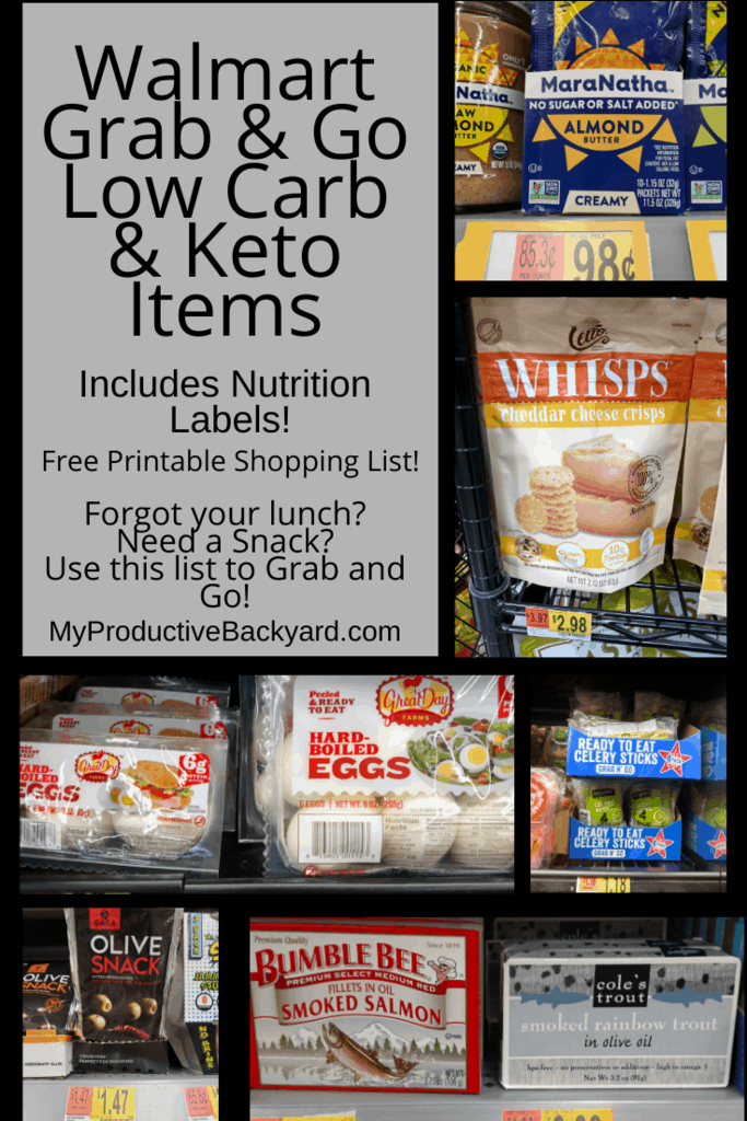 Walmart Grab and Go Low Carb Keto Items My Productive Backyard