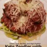 Keto Zoodles with Meatballs and Marinara Sauce Pinterest Pin