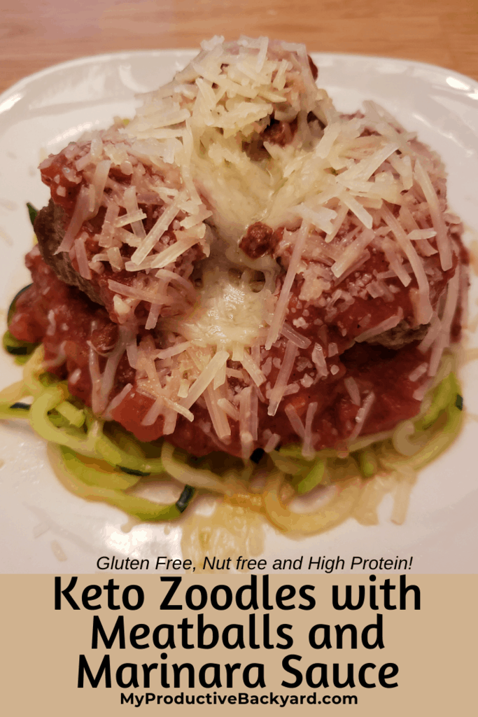 Keto Zoodles with Meatballs and Marinara Sauce My Productive Backyard