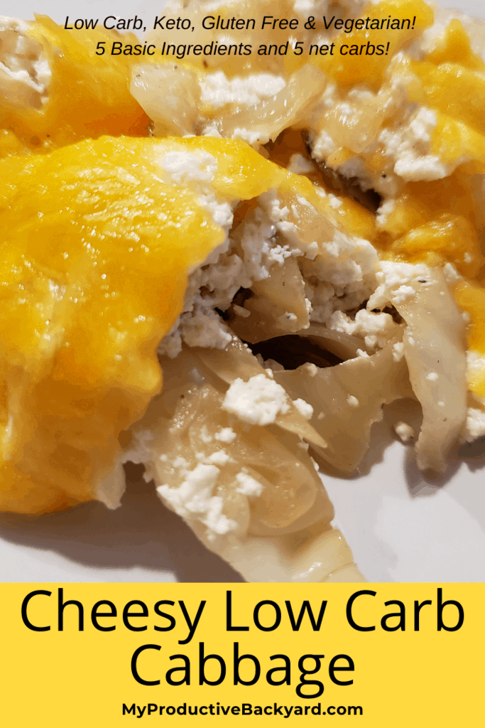 Cheesy Low Carb Cabbage My Productive Backyard
