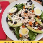 Keto Power Salad with Greens, Protein and Healthy Fats Pinterest pin