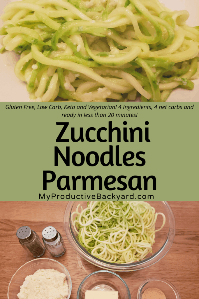 Zucchini Noodles Parmesan - My Productive Backyard