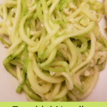 Zucchini Noodles Parmesan Pinterest Pin