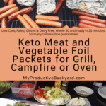 Keto Meat and Vegetable Foil Packets for Grill, Campfire or Oven Pinterest Pin