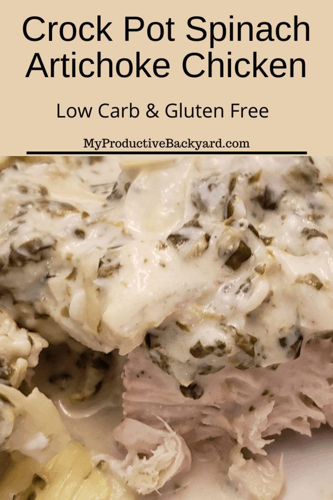 Crock Pot Spinach Artichoke Chicken - My Productive Backyard