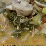 Healthy Pork Curry Vegetable Soup Pinterest Pin