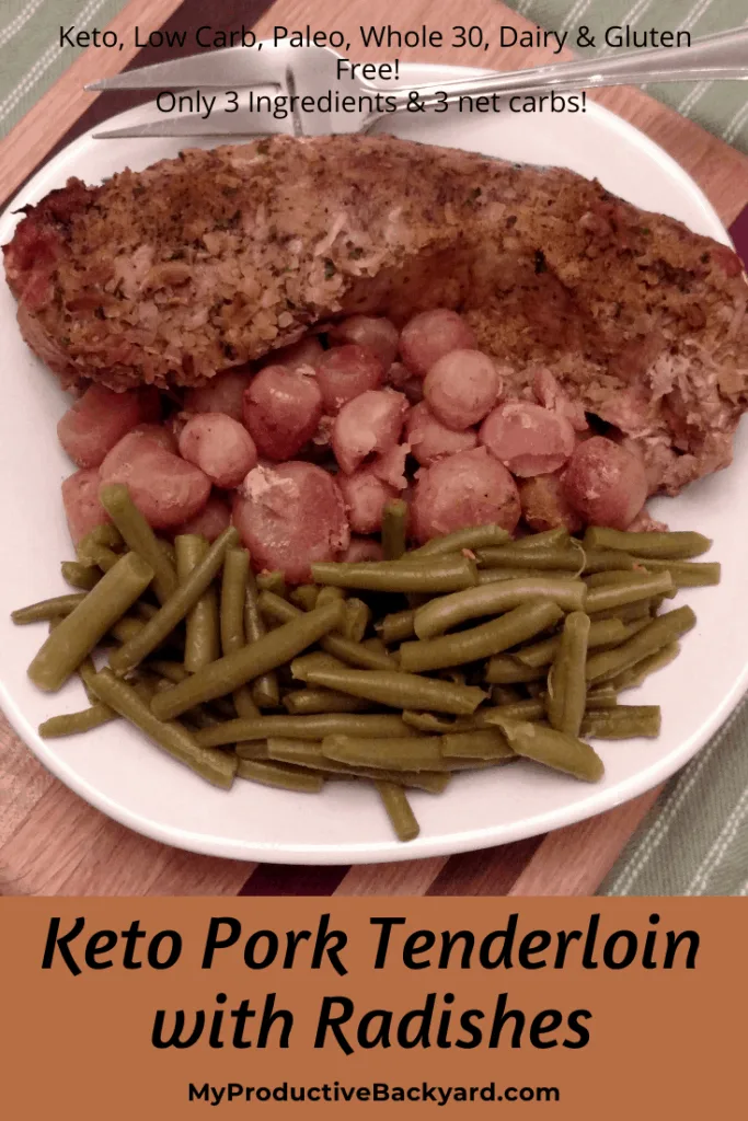 Keto Pork Tenderloin with Radishes Pinterest Pin