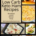 15 Delicious Low Carb Keto Ham Recipes Pinterest pin