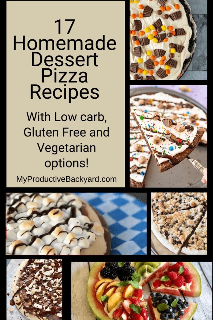 17 Homemade Dessert Pizza Recipes My Productive Backyard