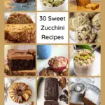 30 Sweet Zucchini Recipes Pinterest Pin