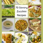 70 Savory Zucchini Recipes Pinterest pin