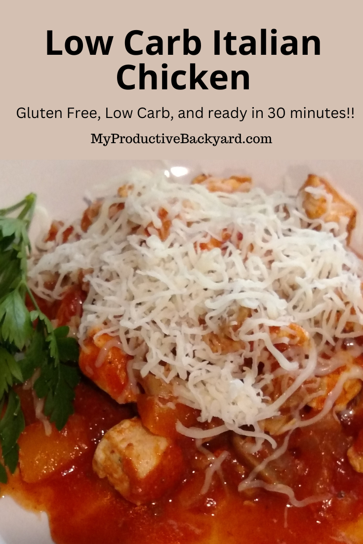 Low Carb Italian Chicken My Productive Backyard