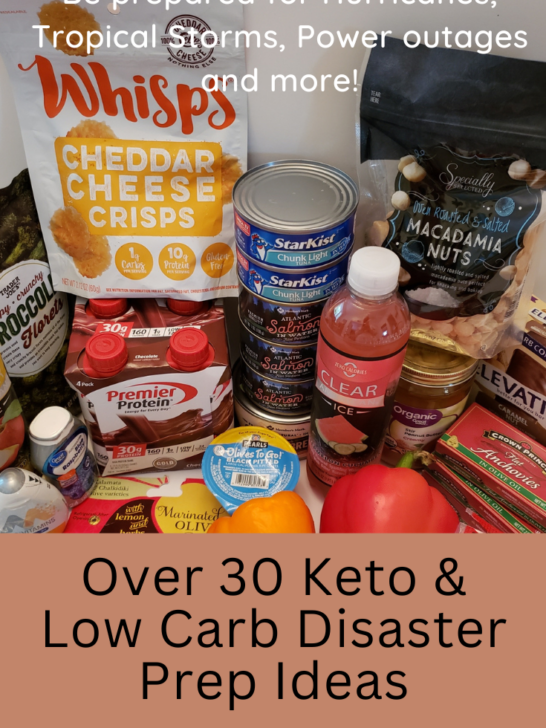 Over 30 Keto Low Carb Disaster Prep Ideas