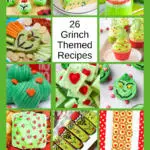 26 Grinch Themed Recipes Pinterest Pin