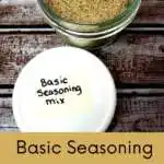 Basic Seasoning Mix Pinterest Pin
