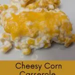 Cheesy Corn Casserole Pinterest Pin
